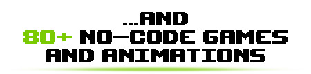 80+ no-code games and animations